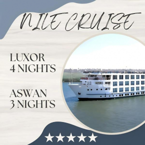 Nile Cruise LUXOR every Saturday from LOUXR 4 nights & every Wednesday from ASWAN 3 nights
